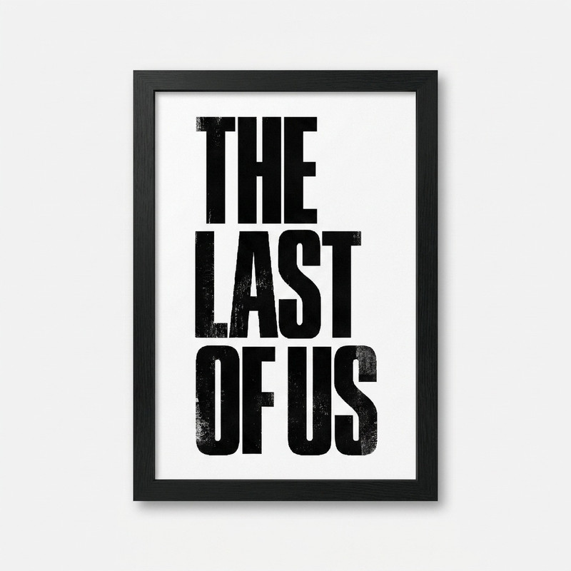 تابلو مدل لست اف اس طرح the last of us game