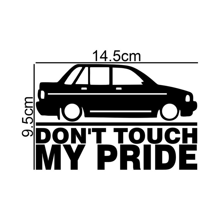برچسب بدنه خودرو طرح Dont Touch My Pride کد MT-B404 مناسب برای ماشین پراید